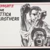 Support !! The Attica Brothers
