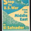 Stop the U.S. War: From the Middle East to El Salvador