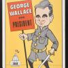 George Wallace For President