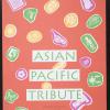 Asian Pacific Tribute