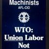 WTO: Union Labor Not Slave Labor