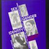 Sex, gender, identity