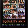 Equality and Justice For All