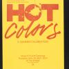 Hot colors: A summer celebration
