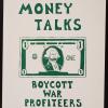 Money Talks: boycott War Profiteers