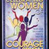 Celebrating Women of Courage and Vision