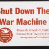 Shut Down the War Machine