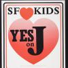 SF [loves] Kids Yes on J