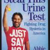 Steal This Urine Test
