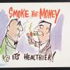 Smoke the Money