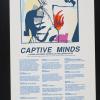 Captive Minds: a class and public seminar on the politics of art