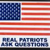 Real Patriots Ask Questions