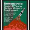 Demonstrate: Sever UC Ties to Nuclear Weapons Development