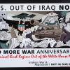 U.S Out of Iraq Now: No more War Anniversaries