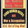 Fund Human Needs, Not War & Occupation