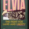 Elvia:The Fight For Land And Liberty In Honduras