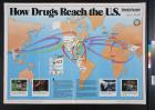 How Drugs Reach the U.S.