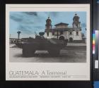 Guatemala: A Testimonial