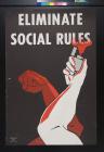 Eliminate Social Rules