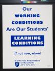 Our Working Conditions Are Our Students' Learning Conditions