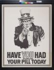 Have You Had Your Pill Today