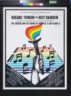 Dreams: Toward The Next Rainbow