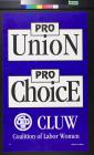 Pro Union Pro Choice