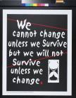 We Cannot Change...
