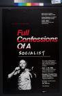 Full Confessions of a Socialist