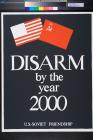 Disarm by the year 2000