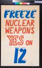 Freeze Nuclear Weapons: Yes on 12