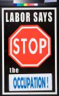 Labor Says Stop the Occupation!