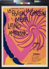 La Poesia Y La Cancion De La Mujer Latino-Americana