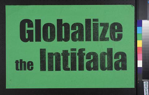 Globalize / the Intifada