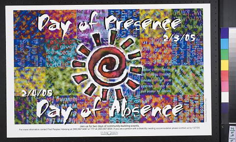 Day of Presence, Day of Absence