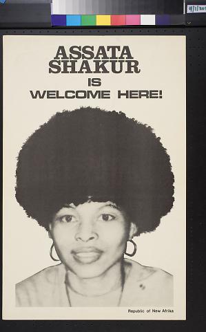 Assata Shakur is Welcome Here!