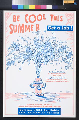 Be cool this summer: get a job!