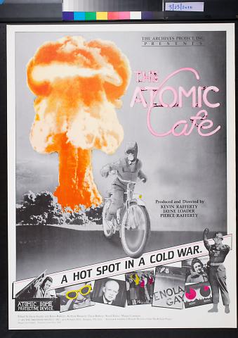 The Atomic Cafe [film]