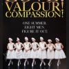 Love! Valour! Compassion!