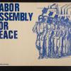 Labor Assembly For Peace