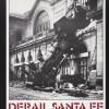 Derail Santa Fe: Save Our Waterfront