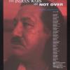 The Indian Wars are Not Over, Free Leonard Peltier