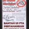 Bantah US FTA Pertahankan Kemerdekaan!