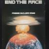End the [arms] Race or End the [human] Race: Freeze Nuclear Arms