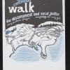 The Continental Walk for Disarmament and Social Justice