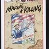 The San Francisco Mime Troupe presents Making a Killing