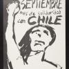 Septiembre : Mes de Solidaridad Con Chile [September : Month of Solidarity with Chile]