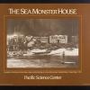 The Sea Monster House
