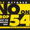 NO on Prop 54