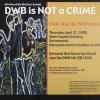 DWB Is Not A Crime